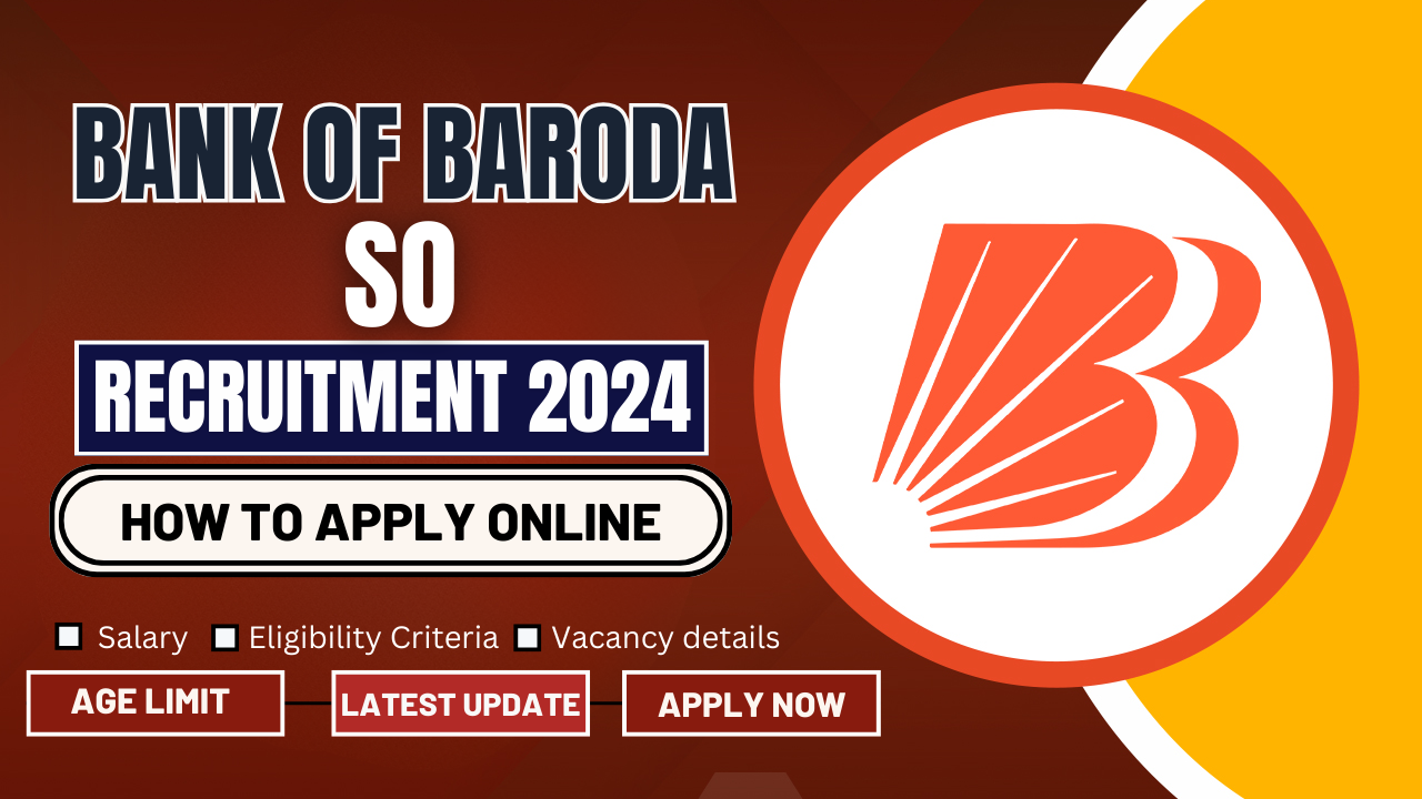 Bank of Baroda SO Recruitment 2025