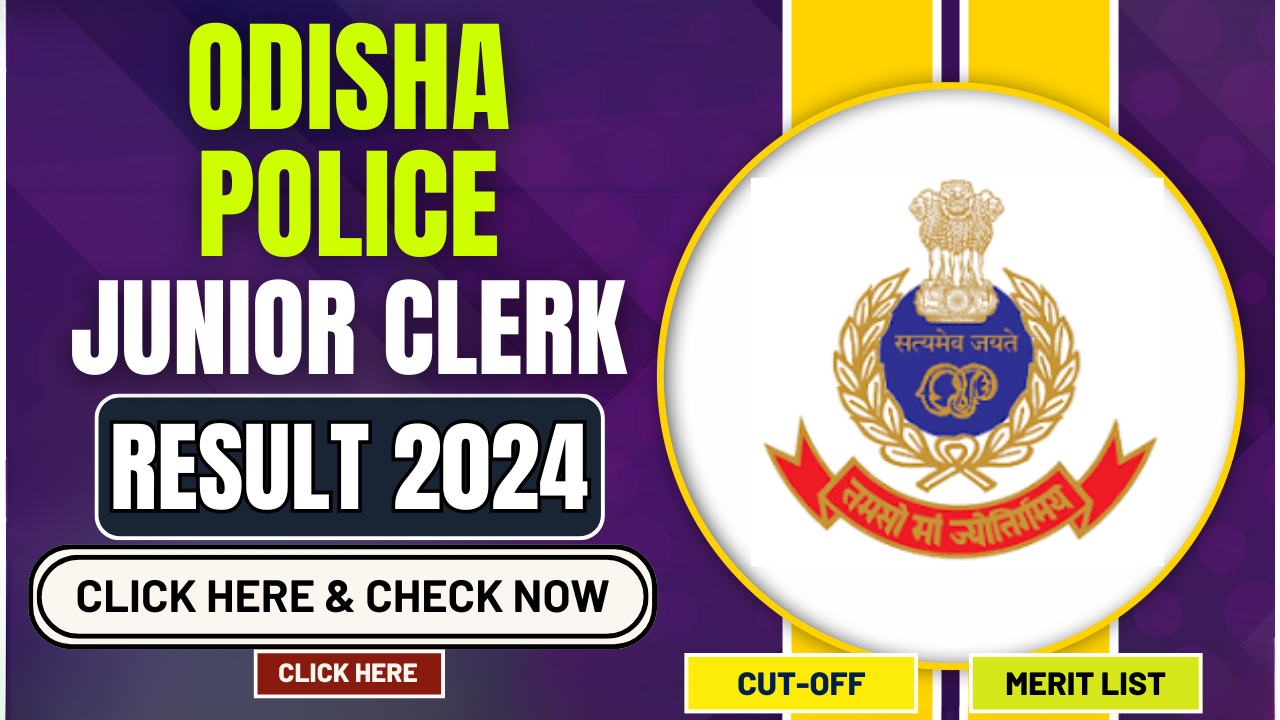 Odisha Police Junior Clerk Result 2024