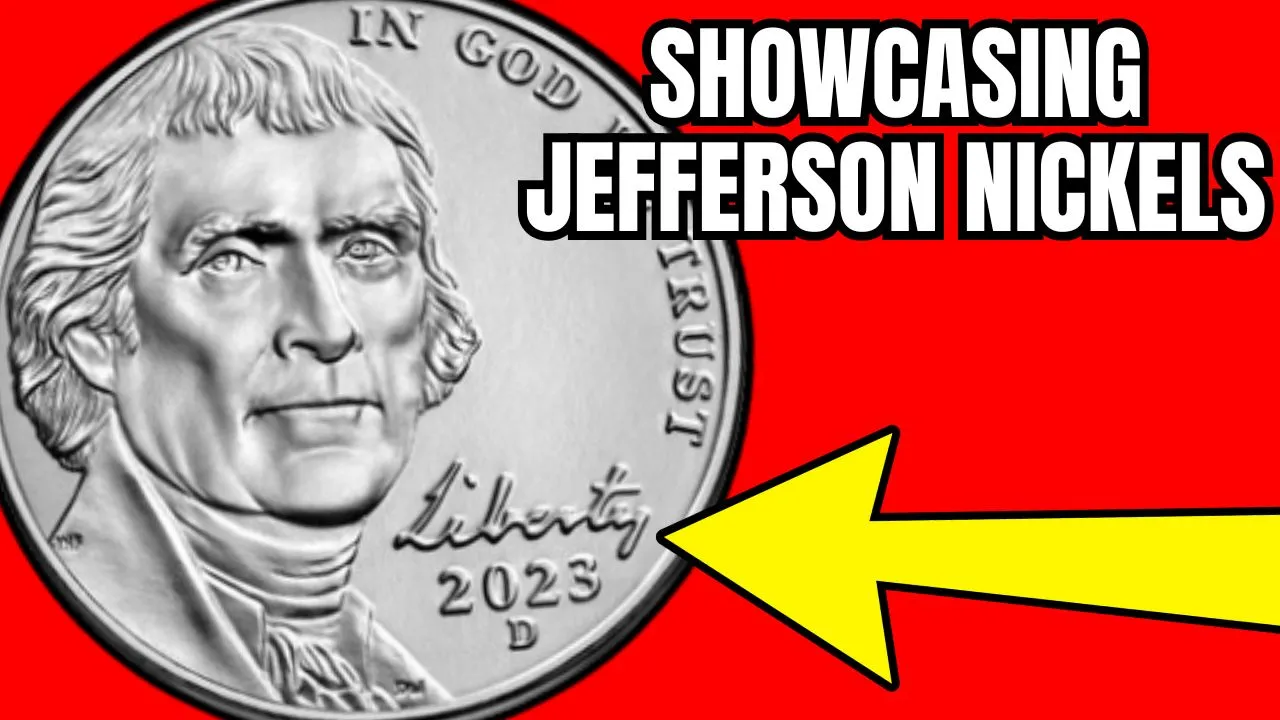 Showcasing Jefferson Nickels