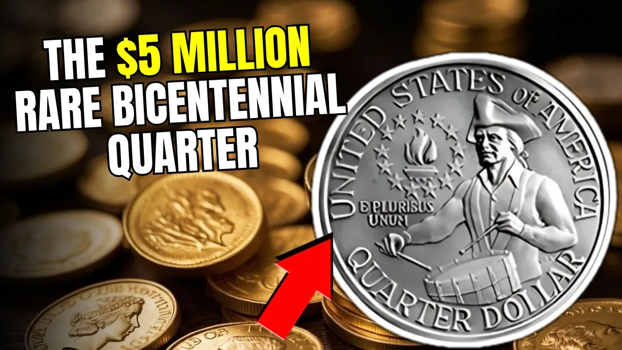 The $5 Million Rare Bicentennial Quarter